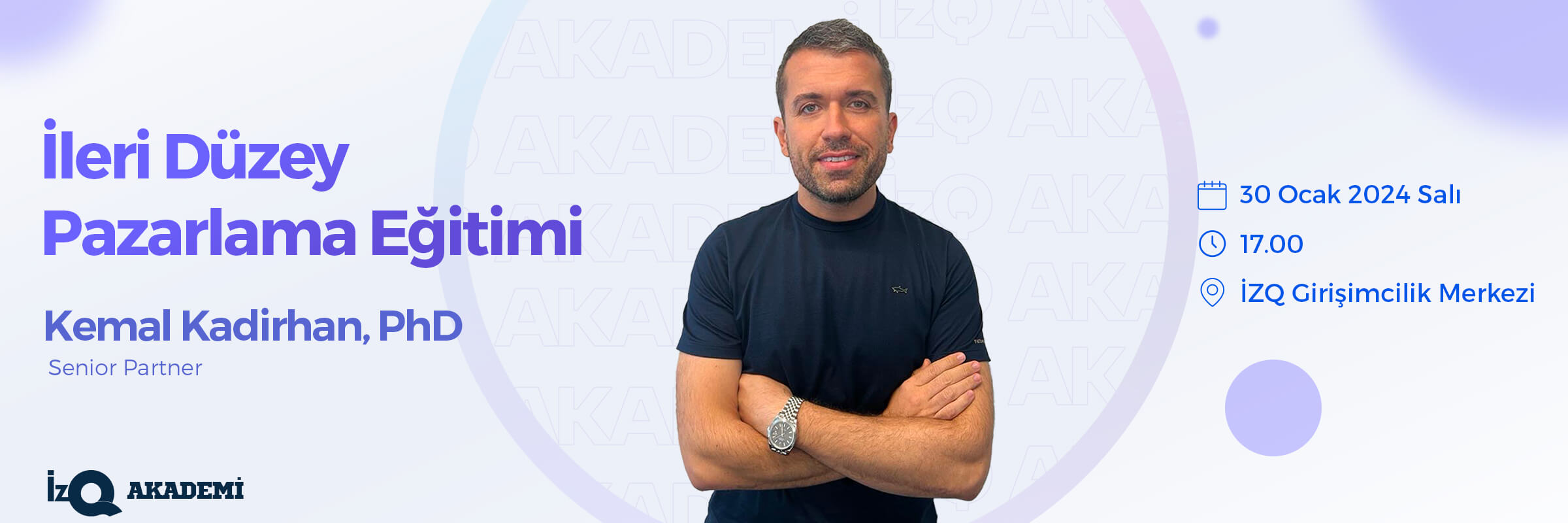 İzQ Akademi: İleri Düzey Pazarlama Eğitimi Kayıt Formu