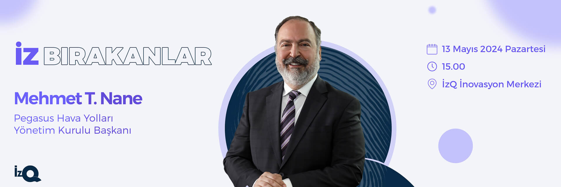 İz Bırakanlar: Mehmet Nane Etkinliği