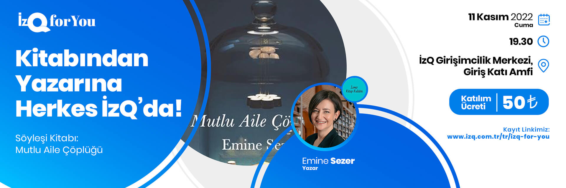 Kitap Klübü " Emine Sezer" Yazar Söyleşisi