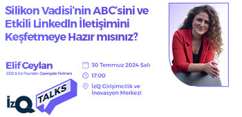 İzQ Talks: Silikon Vadisi Etkinliği