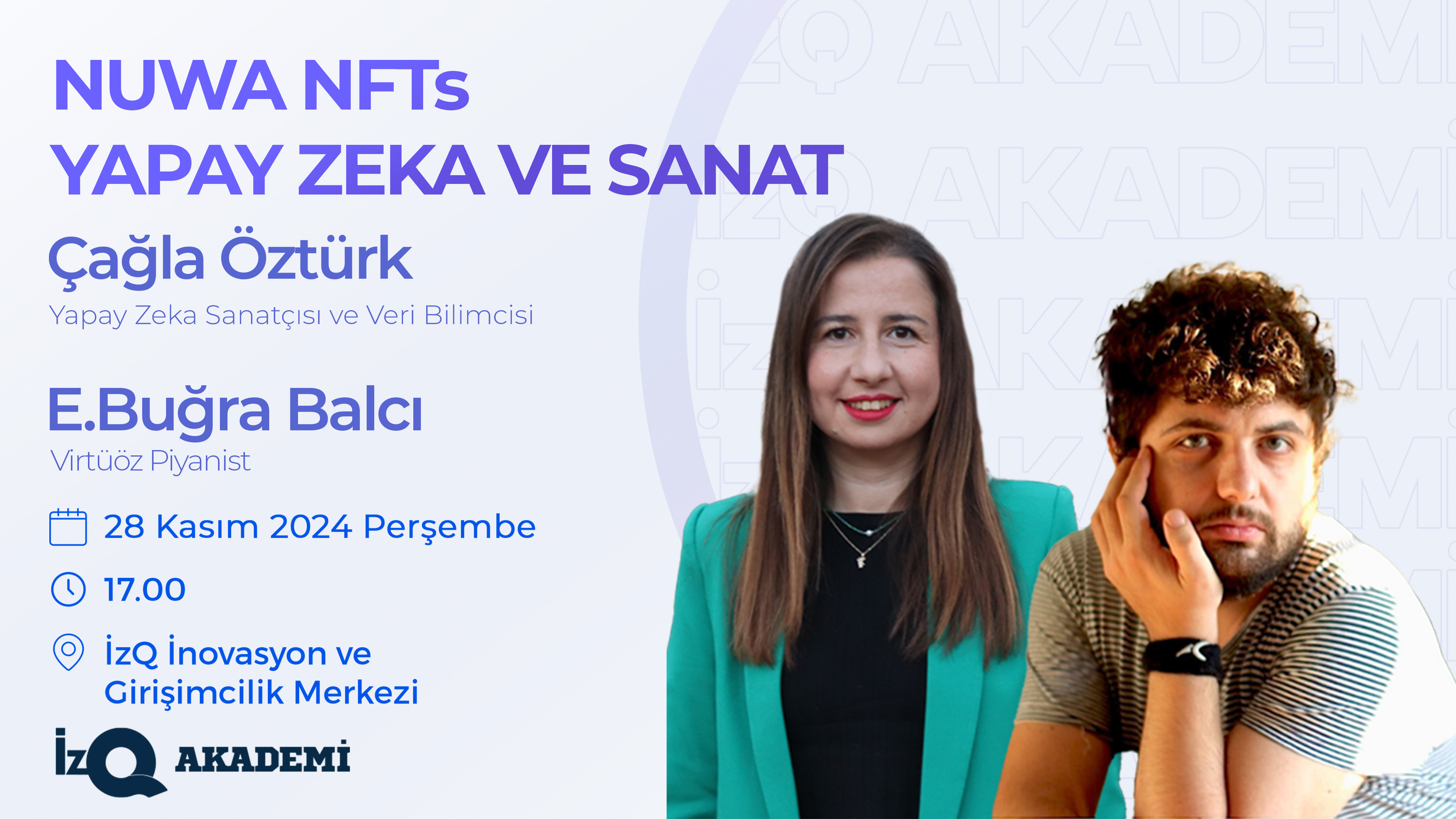 İzQ Akademi: NUWA NFTs YAPAY ZEKA VE SANAT Etkinliği