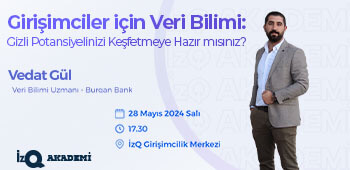 İzQ Akademi: Girişimciler için Veri Bilimi