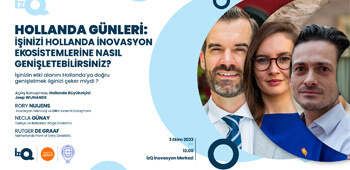 Hollanda Günleri ve İnovasyon Ekosistemleri | İzQ