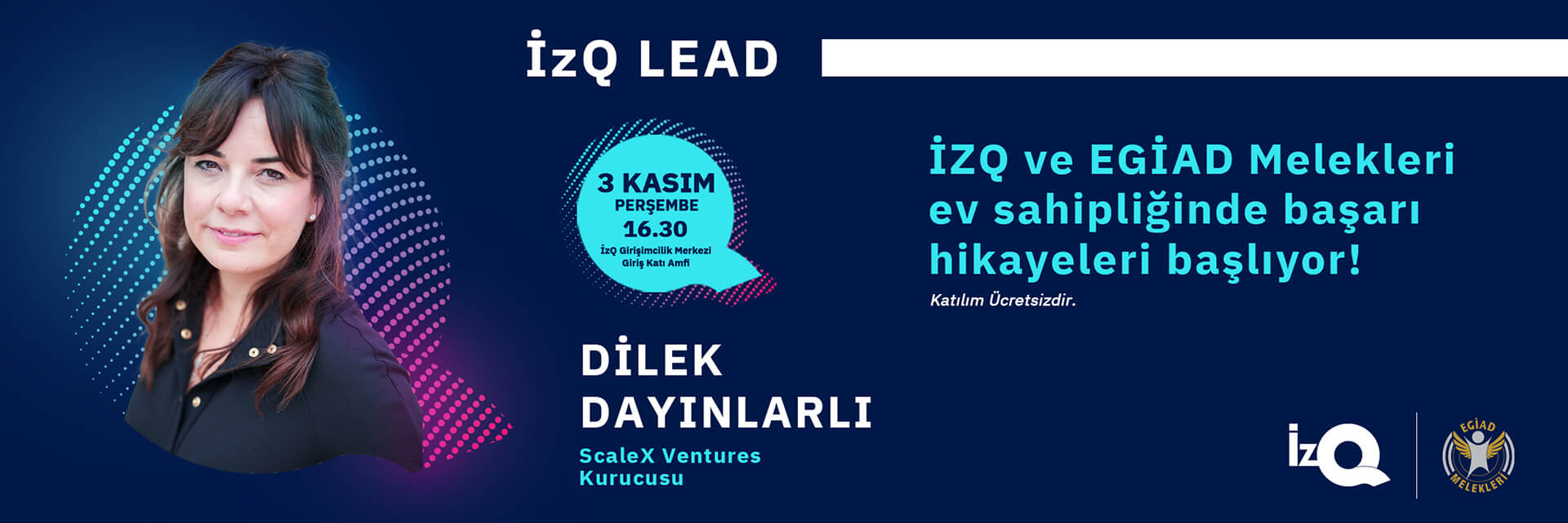 İZQ Lead ScaleX Ventures Kurucusu Dilek Dayınlarlı Etkinliği
