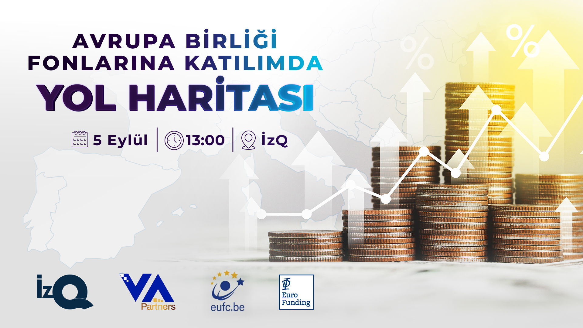 Avrupa Birliği Fonları Yol Haritası Etkinliği