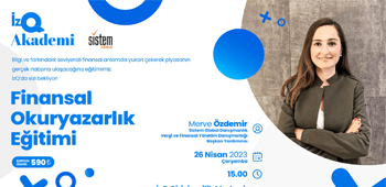 "İZQ AKADEMİ" Finansal Okur Yazarlık Eğitimi