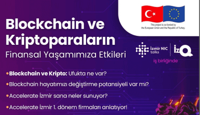 İzmirNICTalks Blockchain ve Kriptoparaların Etkileri