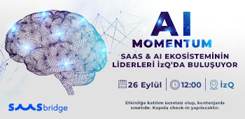 SaaS ve Yapay Zeka Ekosisteminin Liderleri İzQ’da!