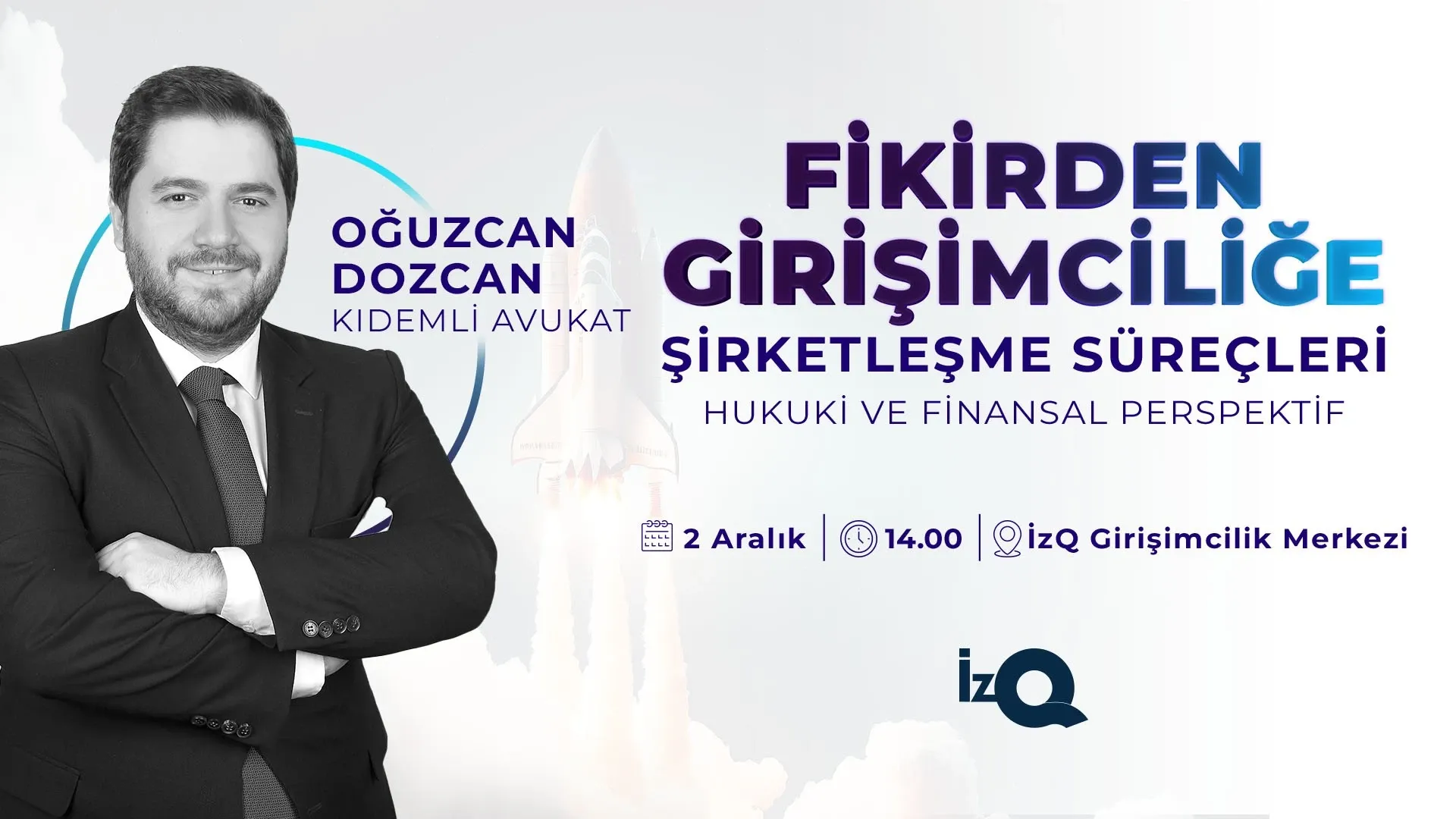 izq-fikirden-girisimcilige-sirketlesme-surecleri