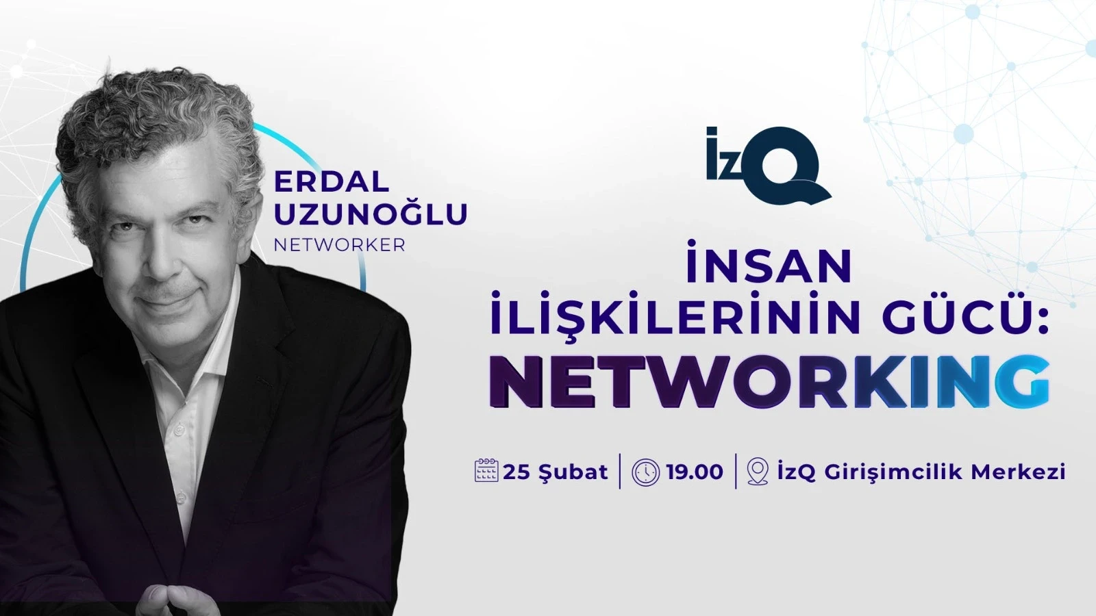 izq-insan-iliskelerinin-gucu-networking